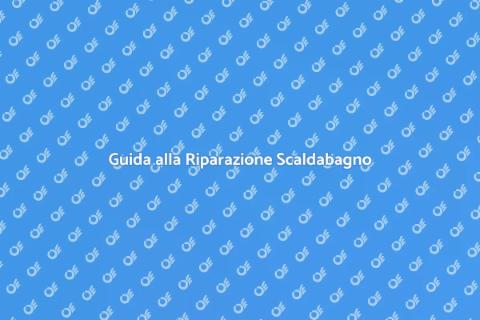 Riparare Scaldabagno Che Non Scalda