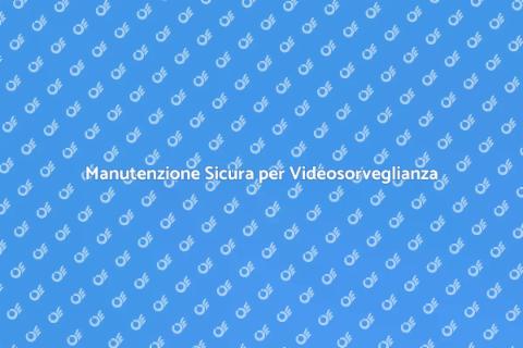 Riparazione Impianto Videosorveglianza