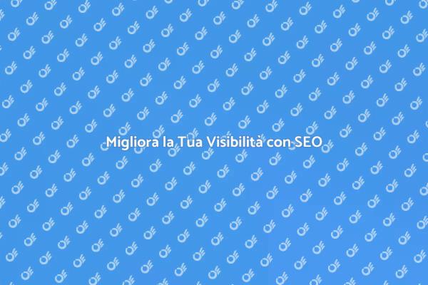Aumenta il Tuo Successo con il SEO