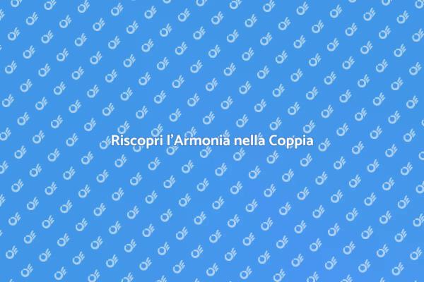 Riscopri l'Amore nella Vita di Coppia