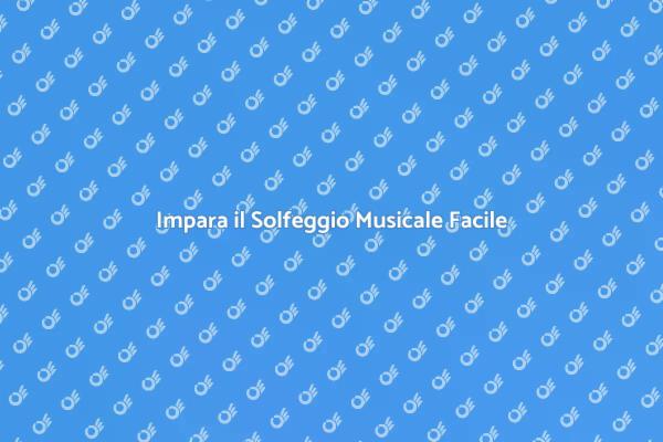 Esplora il Corso di Solfeggio Musicale