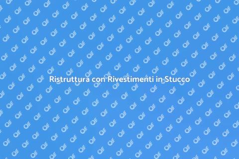 Rivestimenti in Stucco: Trasforma Casa