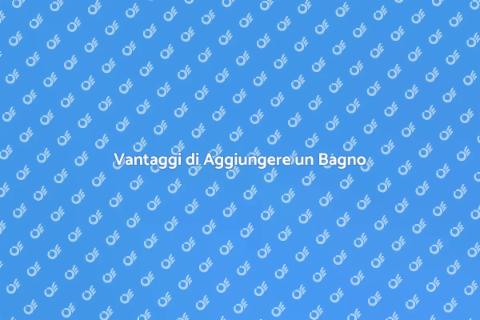 Aggiungere un Bagno alla Casa