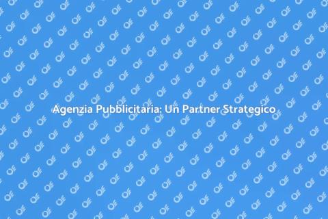 Assistenza Agenzia Pubblicitaria Essenziale