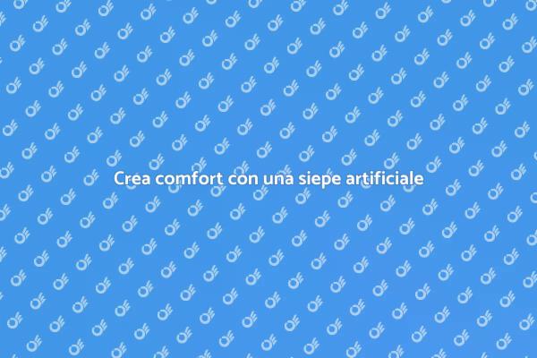 Atmosfera accogliente con siepe artificiale