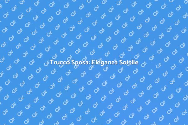 Il Segreto di un Make Up Delicato