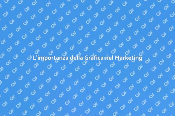 Potenzia le tue Campagne con la Grafica