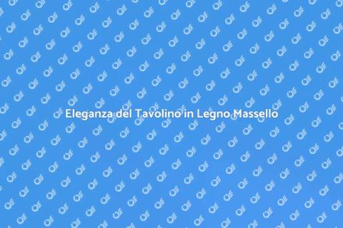 Tavolino da Salotto in Legno Massello
