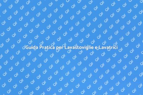 Installare e Riparare Lavastoviglie