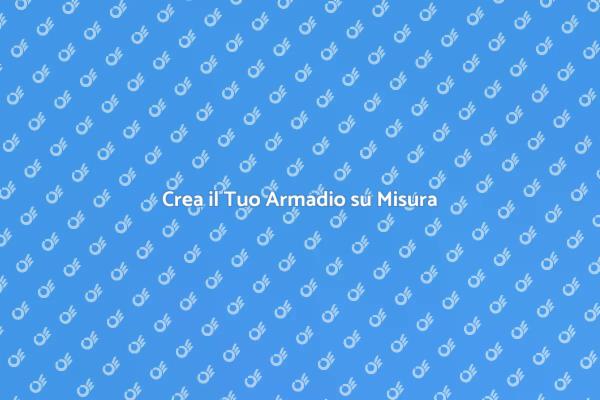 Armadi Personalizzati per Ogni Esigenza