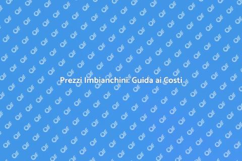 Costo Imbianchino: Scopri il Prezzo Giusto