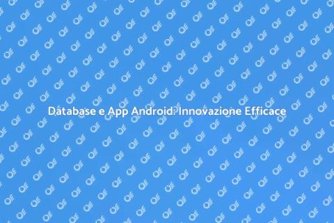 Integrazione Database in App Android