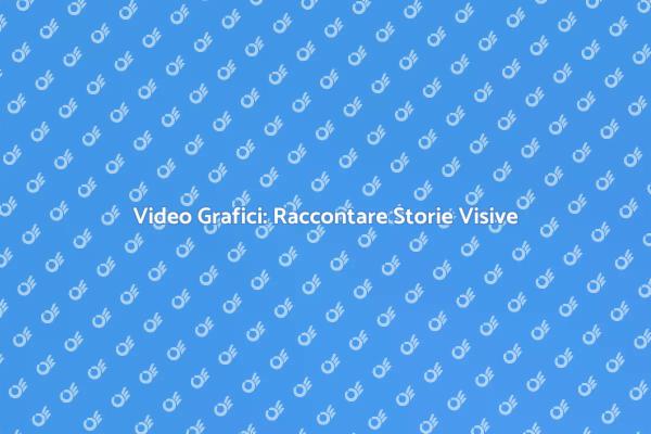 La Magia del Video nella Grafica