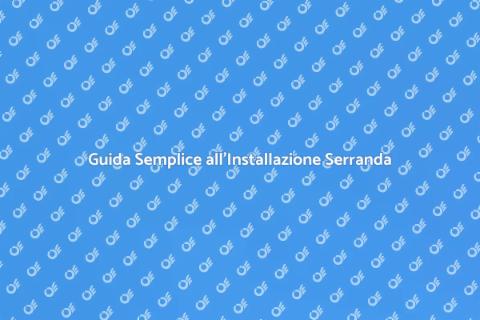 Installare Serranda Garage Facile Guida