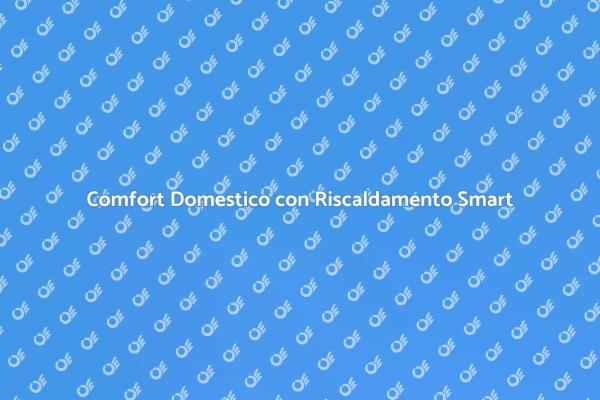 Rivoluziona il Comfort con l'Automazione