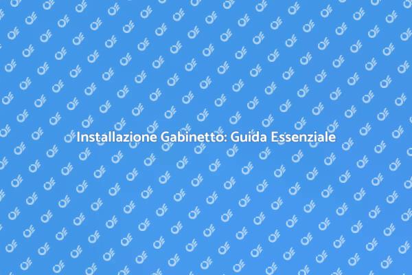 Come Installare un Gabinetto Facile
