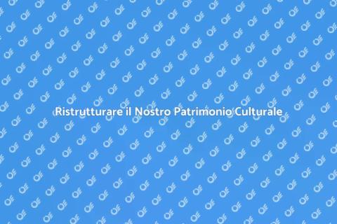 Ristrutturazione Edifici Storici