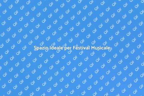 Noleggiare Spazio per Festival Musicale
