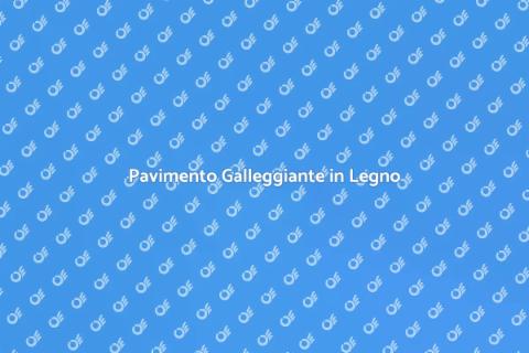 Installazione Pavimento Galleggiante