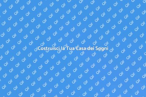 Progetto Casa: Costruzione e Design