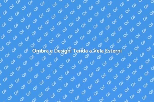 Trasforma il Tuo Giardino con una Tenda a Vela