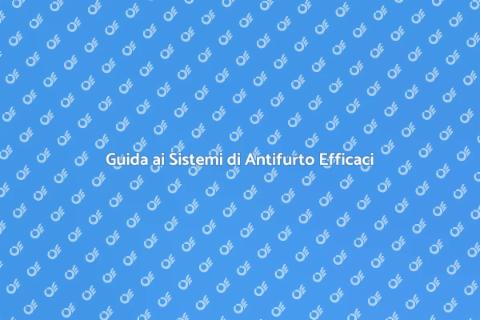 Sistemi di Antifurto: Sicurezza Casa
