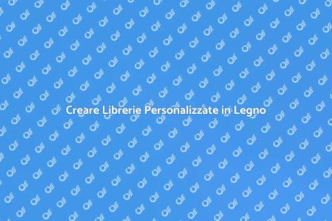 Libreria su Misura in Legno