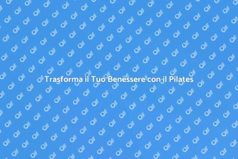 Pilates Personalizzato Online
