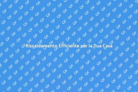 Impianti di Riscaldamento Centralizzato