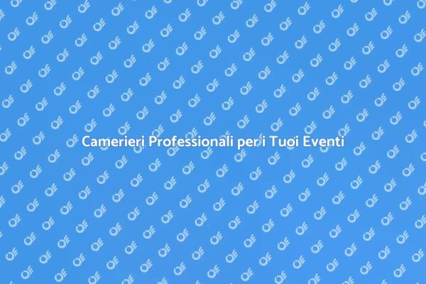 Elevate il Tuo Evento con Camerieri Esperti