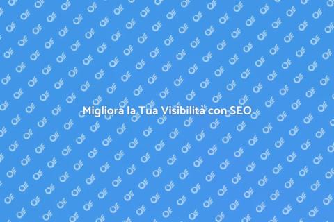 Ottimizzazione SEO per il Tuo Business
