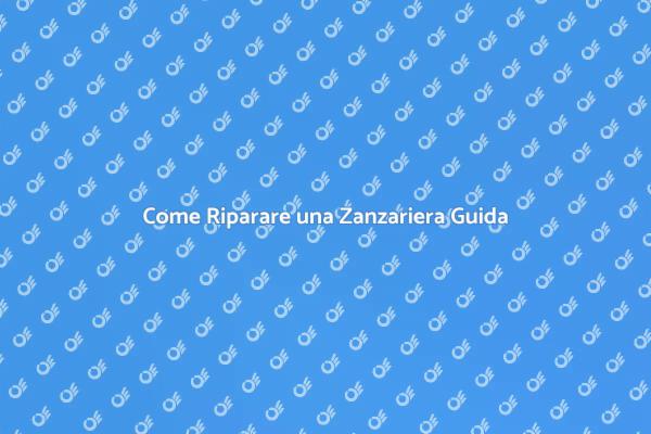 Riparazione Zanzariera: Soluzioni Facili