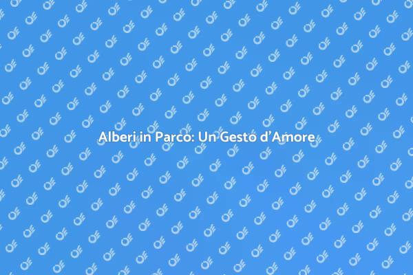 Gli Alberi: Un Regalo per il Futuro