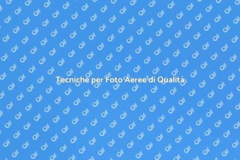 Regolazione Avanzata Foto Aeree