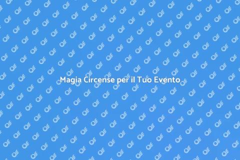 Spettacolo Circense per Eventi Locali