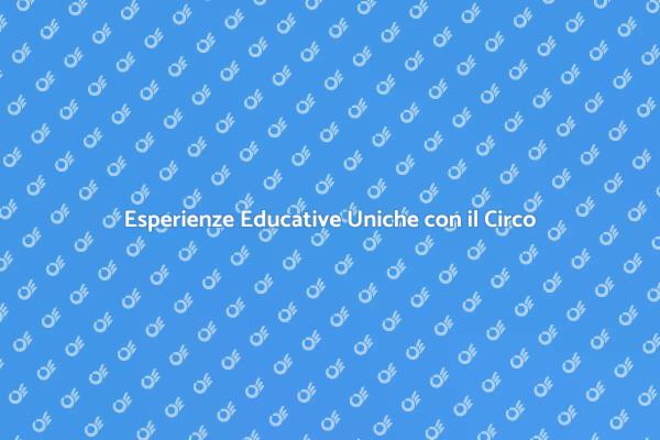 Scopri il Laboratorio Circense per Scuole