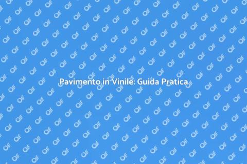 Costruire Pavimento in Vinile Facile