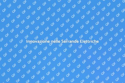 Motorizzazione Serrande Elettriche