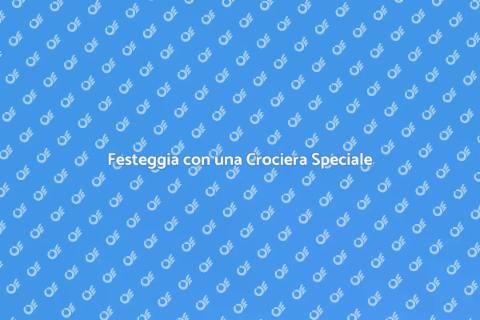 Crociera per Eventi Speciali Unica