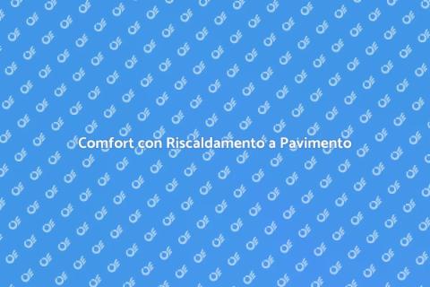 Riscaldamento a Pavimento Radiante