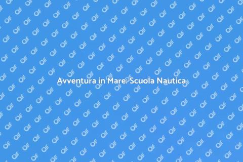 Scuola Nautica per Giovani Navigatori