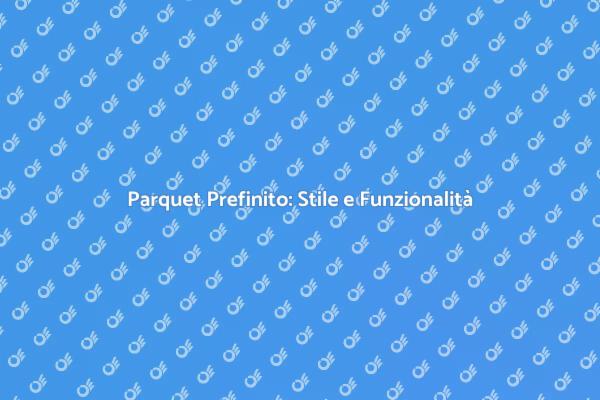 Eleganza del Parquet Industriale Prefinito