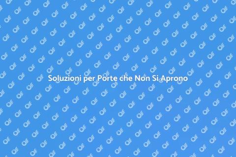 Riparare Porta che si Apre Difficilmente