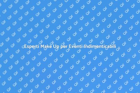 Make Up Artist per Eventi Speciali