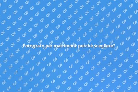 Ingaggiare un fotografo per matrimoni