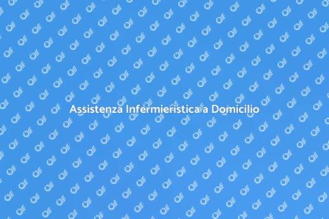 Servizi Infermieristici Domiciliari