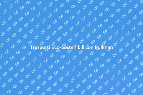 Viaggio Sostenibile: Noleggio Pullman