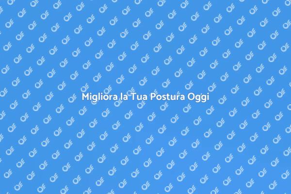 Allenamento Posturale: Salute e Postura