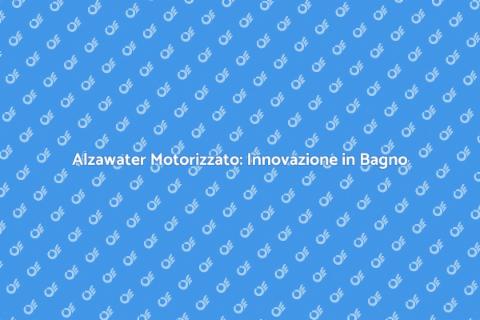 Sostituisci l'Alzawater Tradizionale