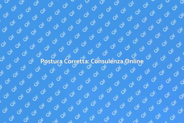 Riscopri il Benessere con la Postura